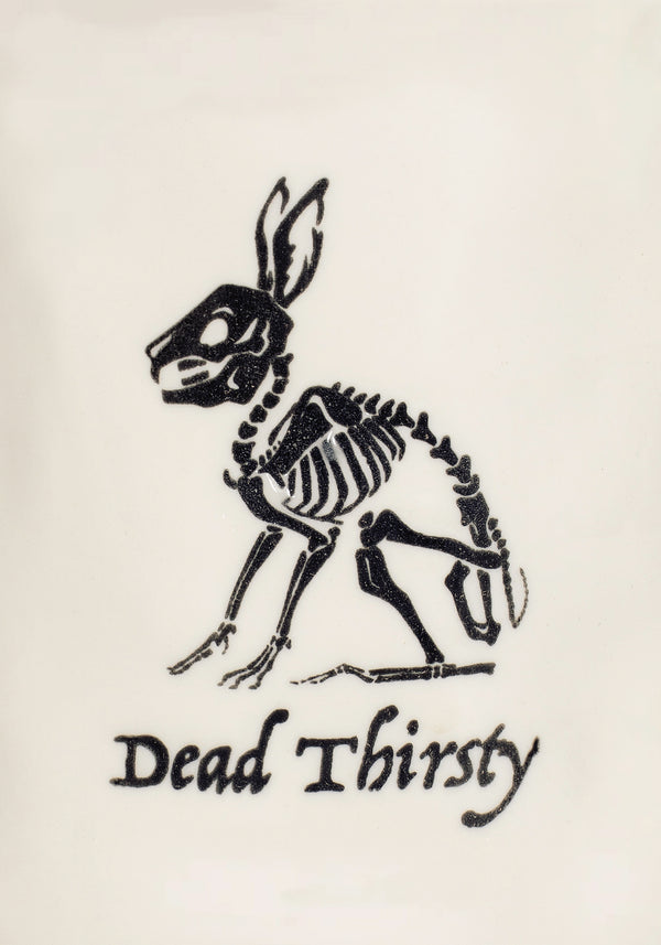 Dead Thirsty Mug