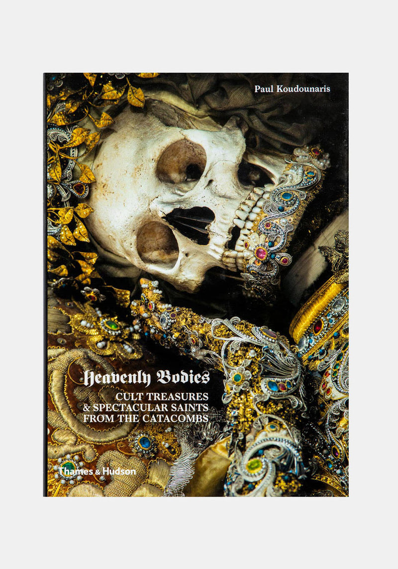 Heavenly Bodies : Cult Treasures & Saints Die